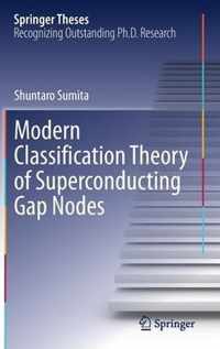 Modern Classification Theory of Superconducting Gap Nodes