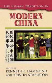 The Human Tradition in Modern China