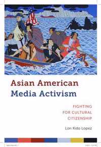 Asian American Media Activism