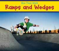 Ramps and Wedges