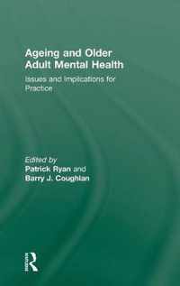 Ageing and Older Adult Mental Health