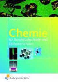 Chemie für Berufsfachschulen und Fachoberschulen. Lehr-/Fachbuch