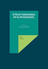 Strukturwandel im Klimawandel