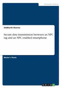 Secure data transmission between an NFC tag and an NFC enabled smartphone
