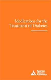 Medications for the Treatment of Diabetes