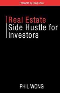 Real Estate Side Hustle for Investors