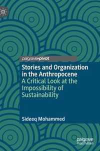 Stories and Organization in the Anthropocene