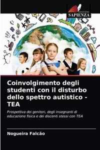 Coinvolgimento degli studenti con il disturbo dello spettro autistico - TEA