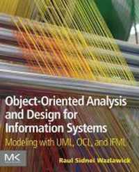 Object-Oriented Analysis and Design for Information Systems