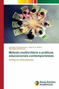 Metodo multicriterio e praticas educacionais contemporaneas