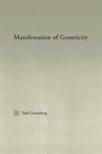 Manifestations of Genericity