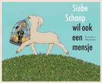 Siebe Schaap wil ook een mensje