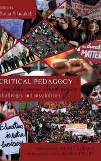 Critical Pedagogy in the New Dark Ages