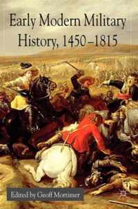 Early Modern Military History, 1450-1815