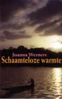 Schaamteloze Warmte