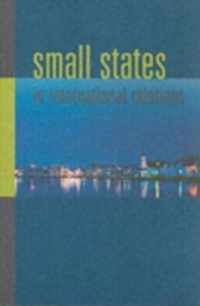 Small States in International Relations