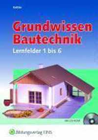 Grundwissen Bautechnik