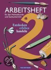 Entdecken, erleben, handeln. Arbeitsheft 2 (RSR)