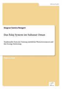 Das Falaj System im Sultanat Oman