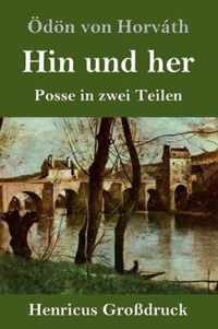 Hin und her (Grossdruck)