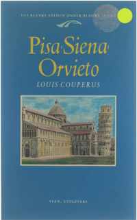 Pisa, Siena, Orvieto