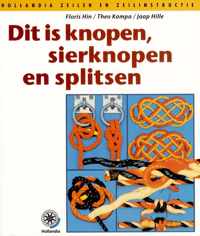 Dit is knopen, sierknopen en splitsen