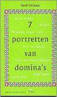 7 portretten van domina's