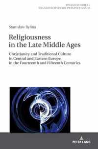 Religiousness in the Late Middle Ages