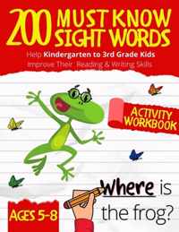 200 Must Know Sight Words Workbook