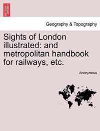 Sights of London Illustrated