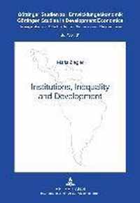 Institutions, Inequality and Development