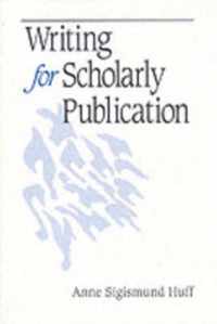 Writing for Scholarly Publication