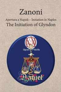 Zanoni - Apertura a Napoli: Initiation in Naples