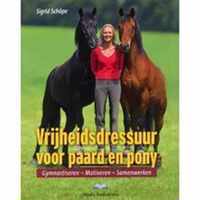 Vrijheidsdressuur voor paard en Pony