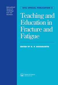 Teaching and Education in Fracture and Fatigue