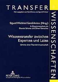 Wissenstransfer zwischen Experten und Laien