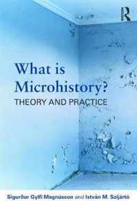 What is Microhistory?