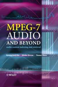 MPEG-7 Audio and Beyond