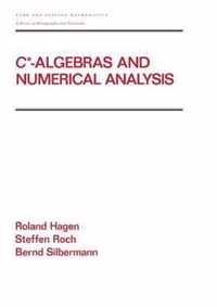 C* - Algebras and Numerical Analysis