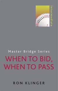 When To Bid, When To Pass