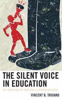 The Silent Voice in Education