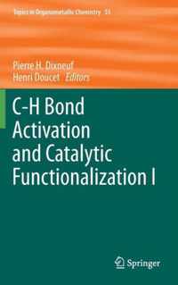 C-H Bond Activation and Catalytic Functionalization I