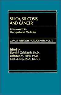 Silica, Silicosis and Cancer