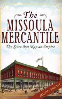 The Missoula Mercantile