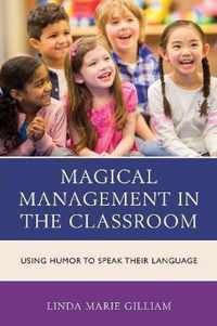 Magical Management in the Classroom