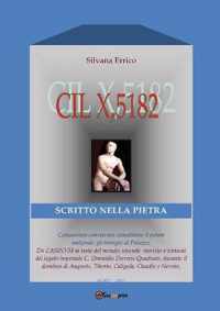 CIL X, 5182. Scritto nella pietra