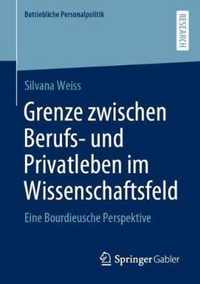 Grenze Zwischen Berufs- Und Privatleben Im Wissenschaftsfeld