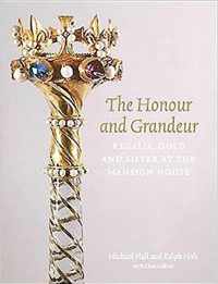 The Honour and Grandeur