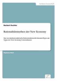 Rationalitatsmythen der New Economy