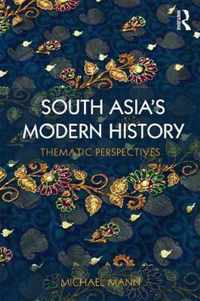 South Asia's Modern History